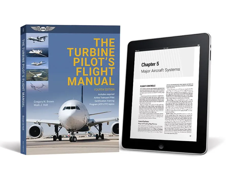 ASA - The Turbine Pilot's Flight Manual 4th Edition